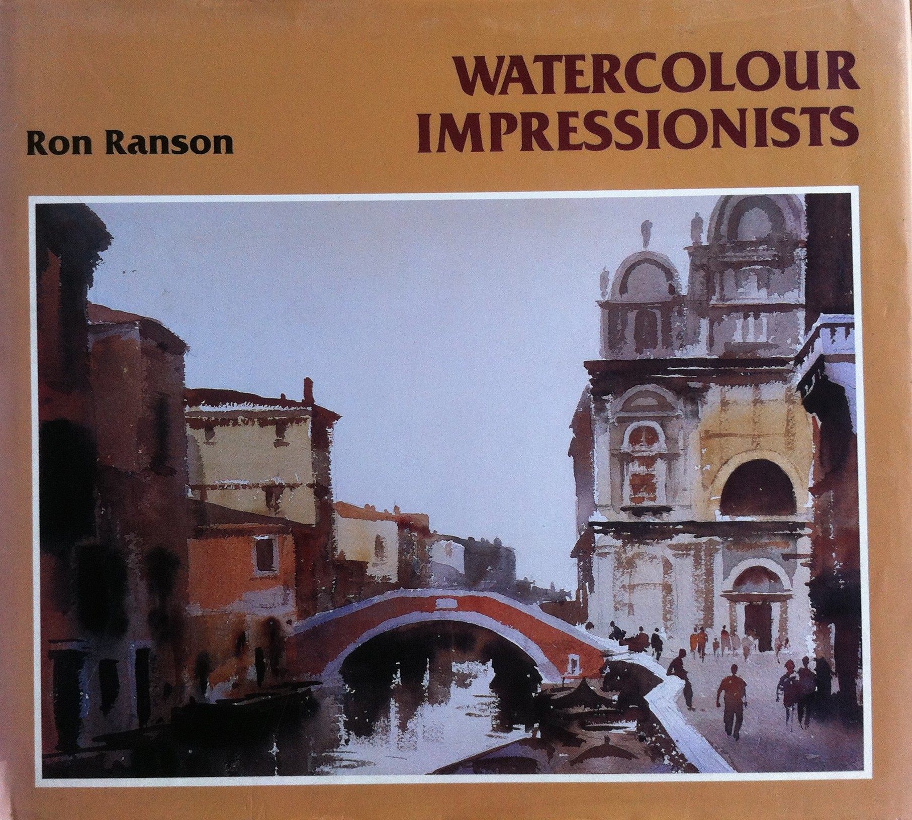 Watercolour Impressionists, Ron Ranson
